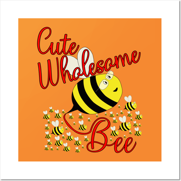 Cute Wholesome Bee Wall Art by DiegoCarvalho